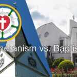 Despre diferența dintre credința Bisericii Protestante Evanghelice Lutherane Metodistă Valdenză și cea Baptistă